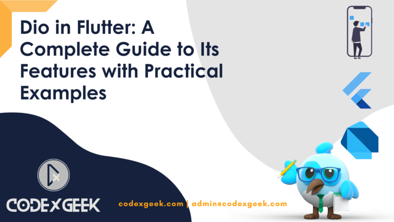Dio in Flutter: A Complete Guide to Networking Features.